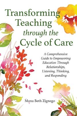 Transforming Teaching Through the Cycle of Care