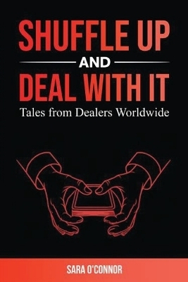 Shuffle Up and Deal with It