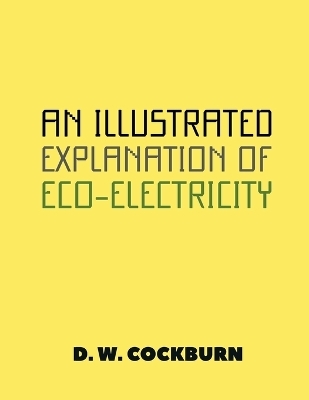 An Illustrated Explanation of Eco-Electricity