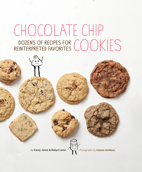 Chocolate Chip Cookies -  Carey Jones,  Robyn Lenzi