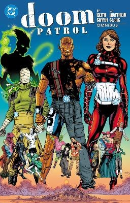 Doom Patrol by Keith Giffen and Matthew Clark Omnibus - Keith Giffen, Matthew Clark