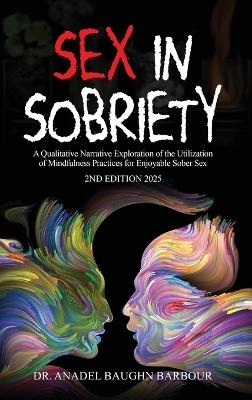 Sex In Sobriety