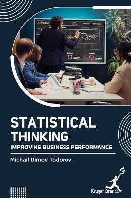 Statistical Thinking - Michail D Todorov
