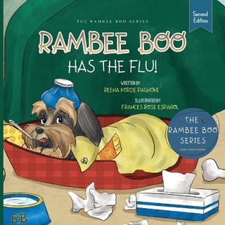 Rambee Boo Has the Flu!