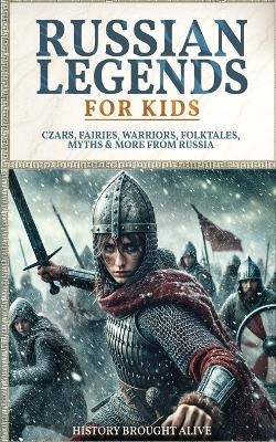 Russian Legends For Kids