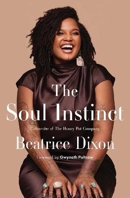 The Soul Instinct - Beatrice Dixon