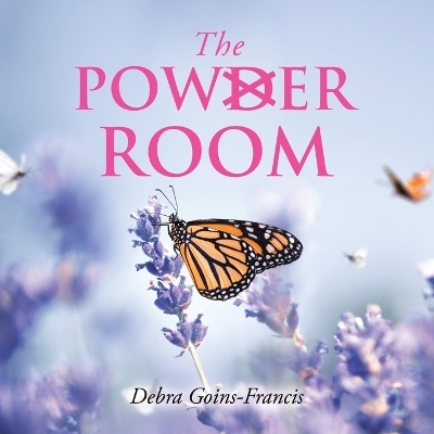 The Powder Room - Debra Goins-Francis