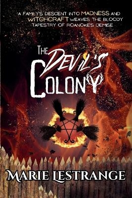 The Devil's Colony - Marie Lestrange