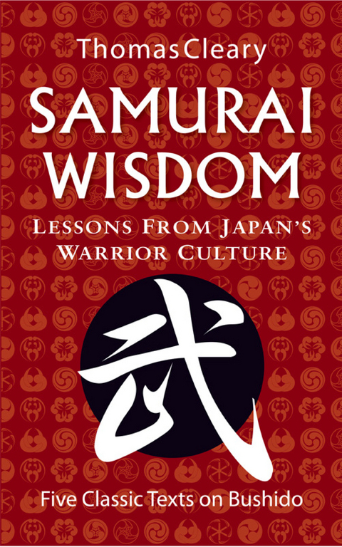 Samurai Wisdom - Thomas Cleary