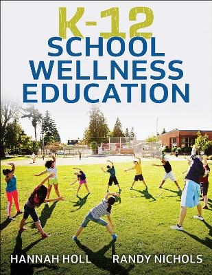 K-12 School Wellness Education