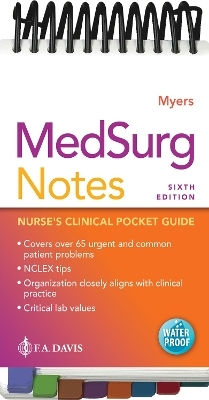MedSurg Notes - Ehren Myers