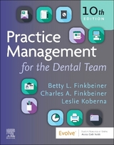 Practice Management for the Dental Team - Finkbeiner, Betty Ladley; Finkbeiner, Charles Allan; Koberna, Leslie