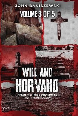 Will and Horvand