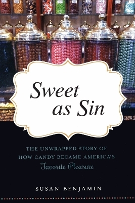 Sweet as Sin - Susan Benjamin