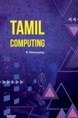 Tamil Computing - R Ponnusamy