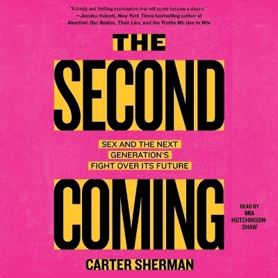 The Second Coming - Carter Sherman