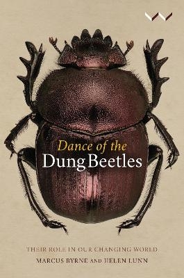 Dance of the Dung Beetles - Marcus Byrne, Helen Lunn