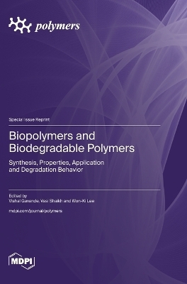 Biopolymers and Biodegradable Polymers