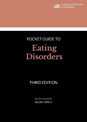 Pocket Guide to Eating Disorders - Jessica Setnick
