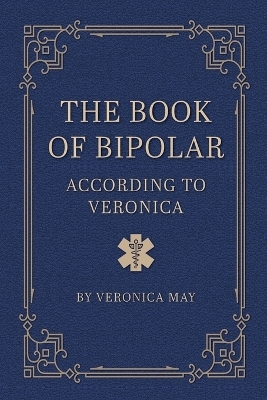 The Book of Bipolar According to Veronica