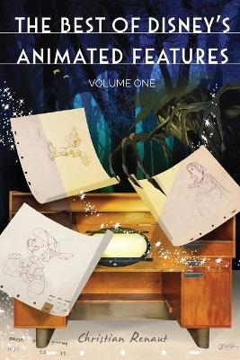 The Best of Disney's Animated Features - Christian Renaut