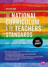 The National Curriculum and the Teachers′ Standards - Learning Matters