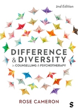 Difference and Diversity in Counselling and Psychotherapy - Cameron, Rose