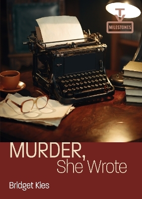 Murder, She Wrote - Bridget Kies