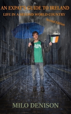 An Expat's Guide to Ireland