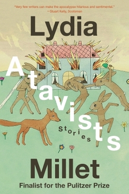 Atavists - Lydia Millet