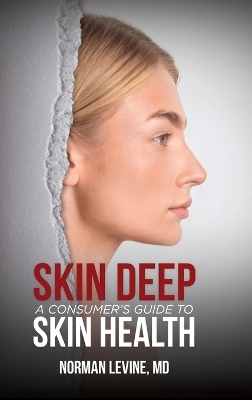 Skin Deep - Norman Levine