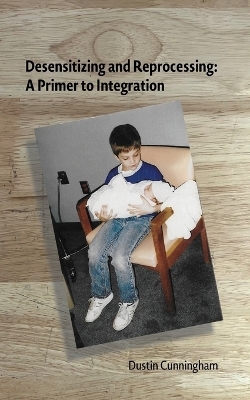 Desensitizing and Reprocessing