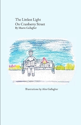 The Littlest Light On Cranberry Street - Maeve Gallagher