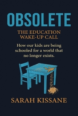 Obsolete - Sarah Kissane