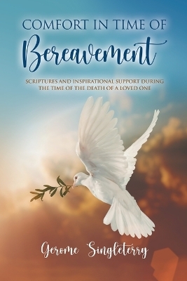Comfort in Time of Bereavement