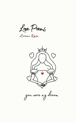 Love Poems. You were my DREAM