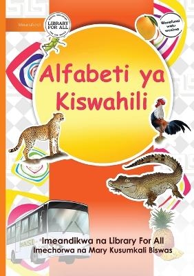 The Swahili Alphabet - Alfabeti ya Kiswahili