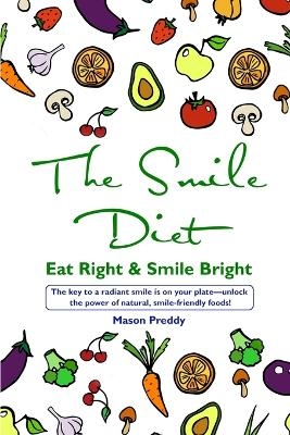 Smile Diet(R)