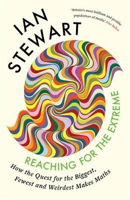 Reaching for the Extreme - Professor Ian Stewart