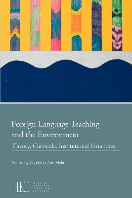 Foreign Language Teaching and the Environment - 