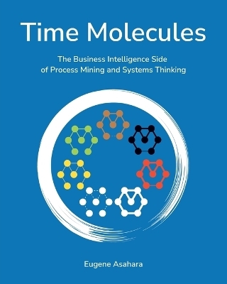 Time Molecules - Eugene Asahara