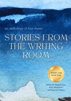 Stories From The Writing Room - 