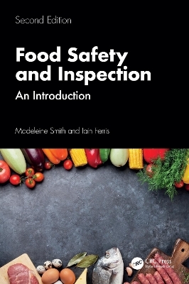 Food Safety and Inspection - Madeleine Smith, Iain Ferris