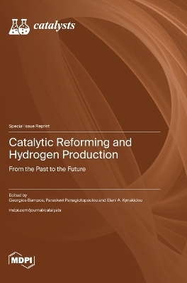 Catalytic Reforming and Hydrogen Production