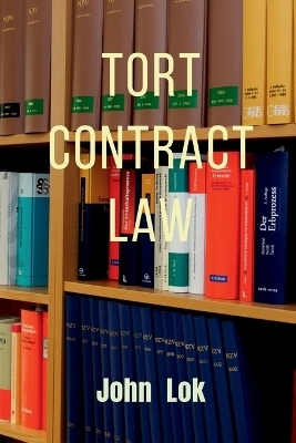 Tort Contract Law -  John Lok