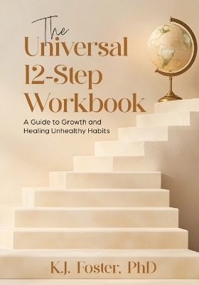 The Universal 12-Step Workbook
