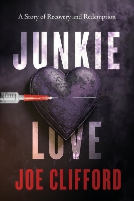 Junkie Love