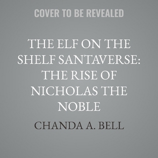 The Elf on the Shelf Santaverse: The Rise of Nicholas the Noble