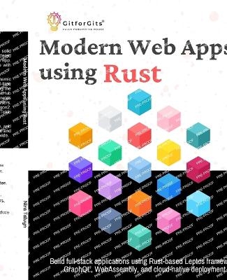 Modern Web Apps using Rust - Nira Talvyn