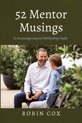 52 Mentor Musings - Robin Cox